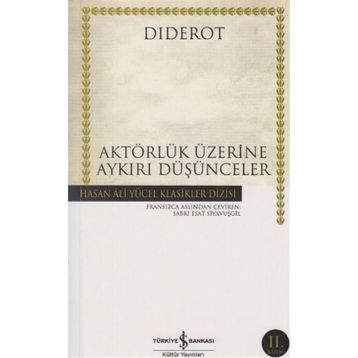 AKTÖRLÜK ÜZERİNE AYKIRI DÜŞÜNCELER - DIDEROT