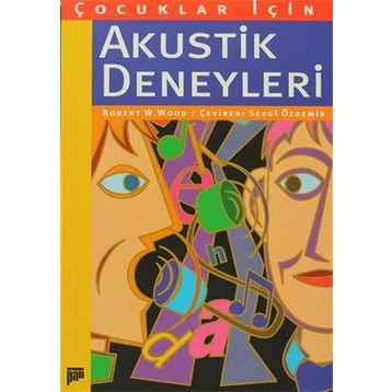 AKUSTIK DENEYLERI - ROBERT W. WOOD