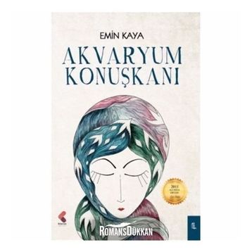 Akvaryum Konuşkanı - Emin Kaya