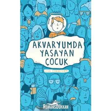 Akvaryumda Yaşayan Çocuk - Lisa Thompson