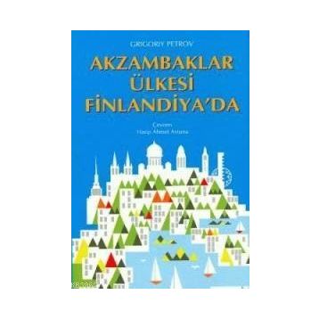 Akzambaklar Ülkesı Finlandiya'da - Genel