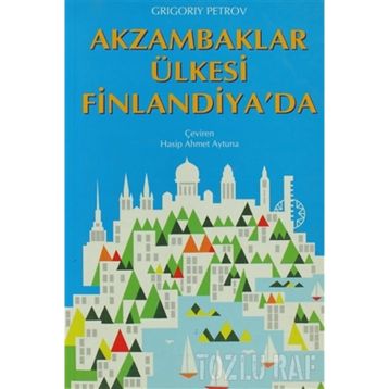 Akzambaklar Ülkesı Finlandiya'da - Genel