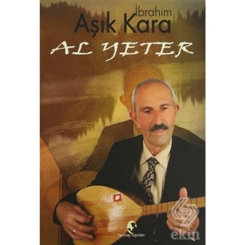 Al Yeter - İbrahim Kara