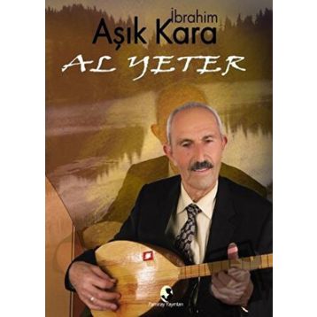 Al Yeter - İbrahim Kara