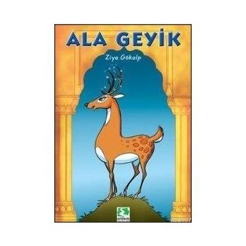 Ala Geyik - Ziya Gökalp