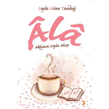 Ala - Leyla Mine Tandağ