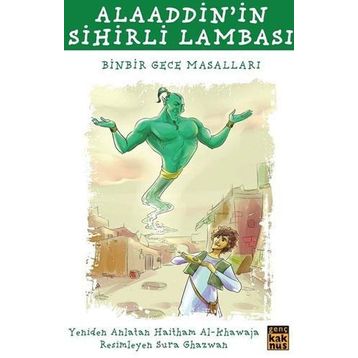 Alaaddin'in Sihirli Lambası - Binbir Gece Masalları - Kolektif