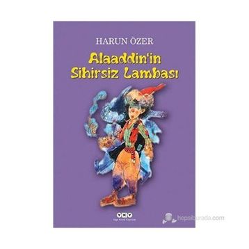 ALAADDININ SIHIRSIZ LAMBASI 2 PERDELIK OYUN - HARUN ÖZER