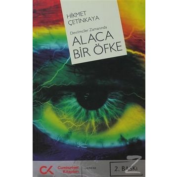 ALACA BIR ÖFKE - HIKMET ÇETİNKAYA