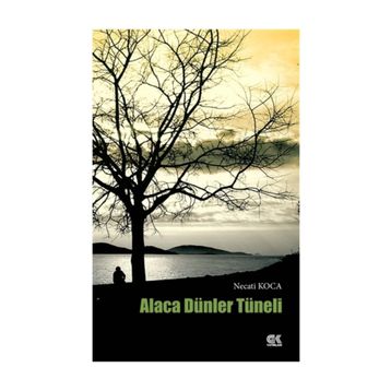 Alaca Dünler Tüneli - Necati Koca