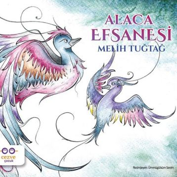 Alaca Efsanesi - Melih Tuğtağ