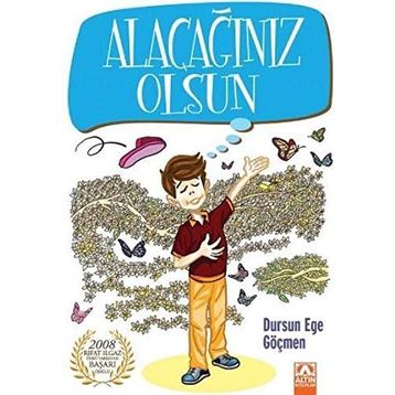 Alacağınız Olsun - Dursun Ege Göçmen