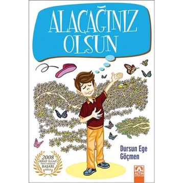 Alacağınız Olsun - Dursun Ege Göçmen