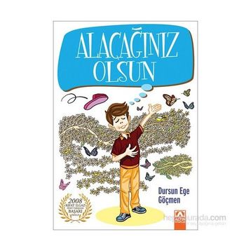 Alacağınız Olsun - Dursun Ege Göçmen