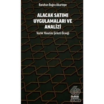 Alacak Satımı Uygulamaları ve Analizi - Batuhan Buğra Akartepe