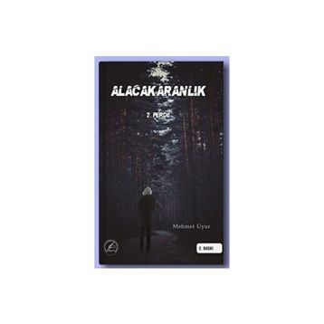 Alacakaranlık 2. Perde - Mehmet Uyur