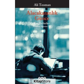 Alacakaranlık Günce - Ali Teoman