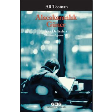 Alacakaranlık Günce - Ali Teoman