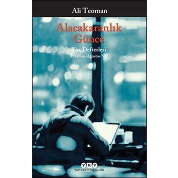 Alacakaranlık Günce - Ali Teoman