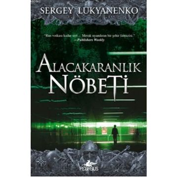Alacakaranlık Nöbeti - Sergey Lukyanenko