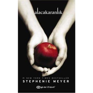 Alacakaranlık Serisi 1. Kitap - Stephenie Meyer