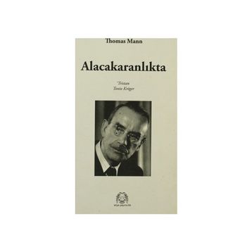 ALACAKARANLIKTA - THOMAS MANN (ISBN:9789758491667)