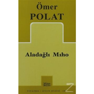ALADAĞLI MIHO - ÖMER POLAT