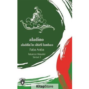 Aladino İtalyanca Hikayeler Seviye 3 / Fiaba Araba