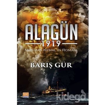 Alagün 1919 - Barış Gür