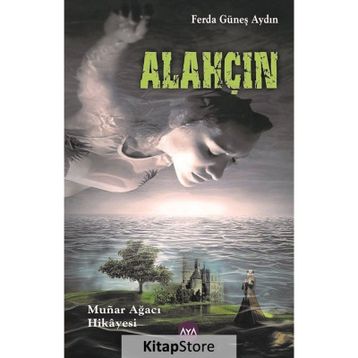 Alahçın Ferda Güneş Aydın Aya Kitap