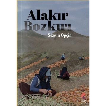 Alakır Bozkırı Sezgin Opçin