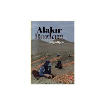 Alakır Bozkırı Sezgin Opçin
