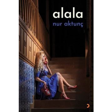 Alala - Nur Aktunç