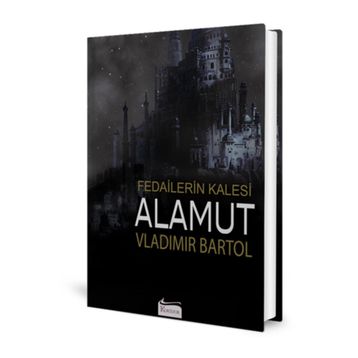 Alamut: Fedailerin Kalesi Bez Ciltli Vladimir Bartol Koridor Yayıncılık