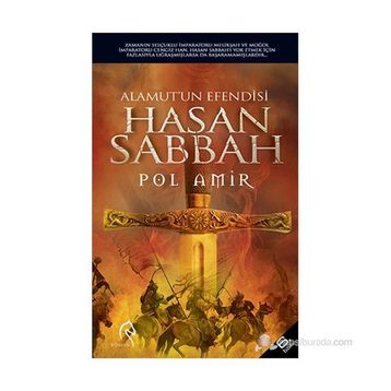 ALAMUTUN EFENDISI HASAN SABBAH - POL AMIR