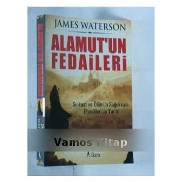 Alamut’un Fedaileri - James Waterson