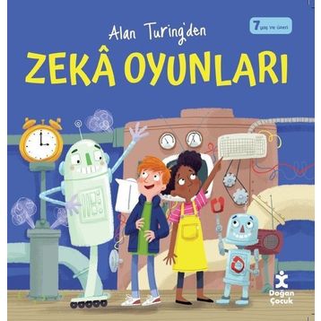 Alan Turing'den Zeka Oyunları - Alan Turing