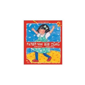 ALARA´NIN BIR GÜNÜ - MÜREN BEYKAN