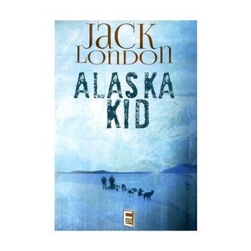 ALASKA KID - JACK LONDON