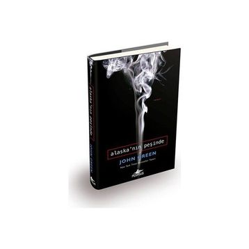 ALASKA'NIN PEŞINDE(CILTLI) - JOHN GREEN