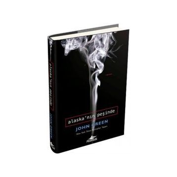 ALASKA'NIN PEŞINDE(CILTLI) - JOHN GREEN