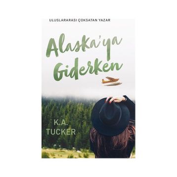 Alaska'ya Giderken - Ren Kitap