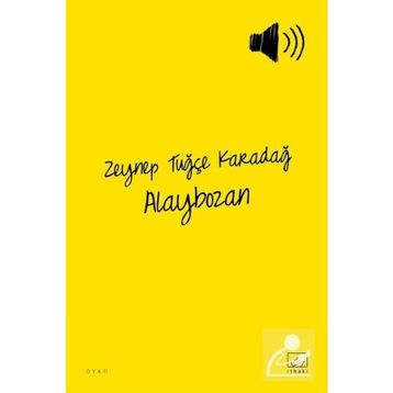 Alaybozan - Zeynep Tuğçe Karadağ