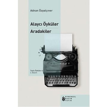 Alaycı Öyküler - Aradakiler - Adnan Özyalçıner