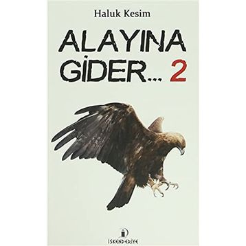 Alayına Gider 2 - Haluk Kesim