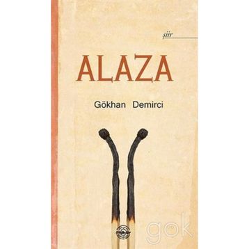 Alaza - Gökhan Demirci