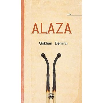 Alaza - Gökhan Demirci