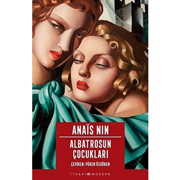 Albatrosun Çocukları - Anais Nin