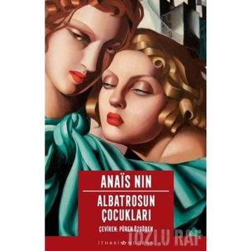 Albatrosun Çocukları - Anais Nin