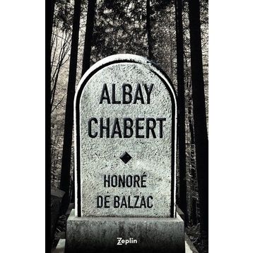 Albay Chabert - Honore de Balzac
